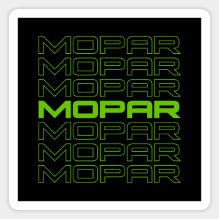 Mopar repeat  - Green print Magnet